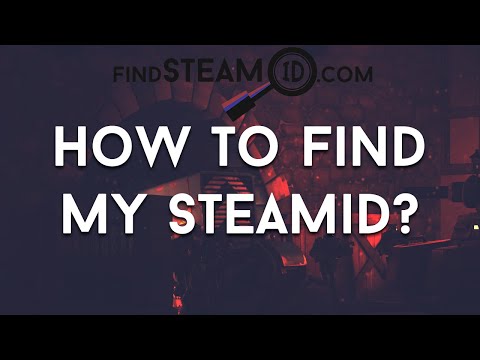 How To Find Steam ID / Steam ID 64 / Steam ID Hex / Steam ID 3